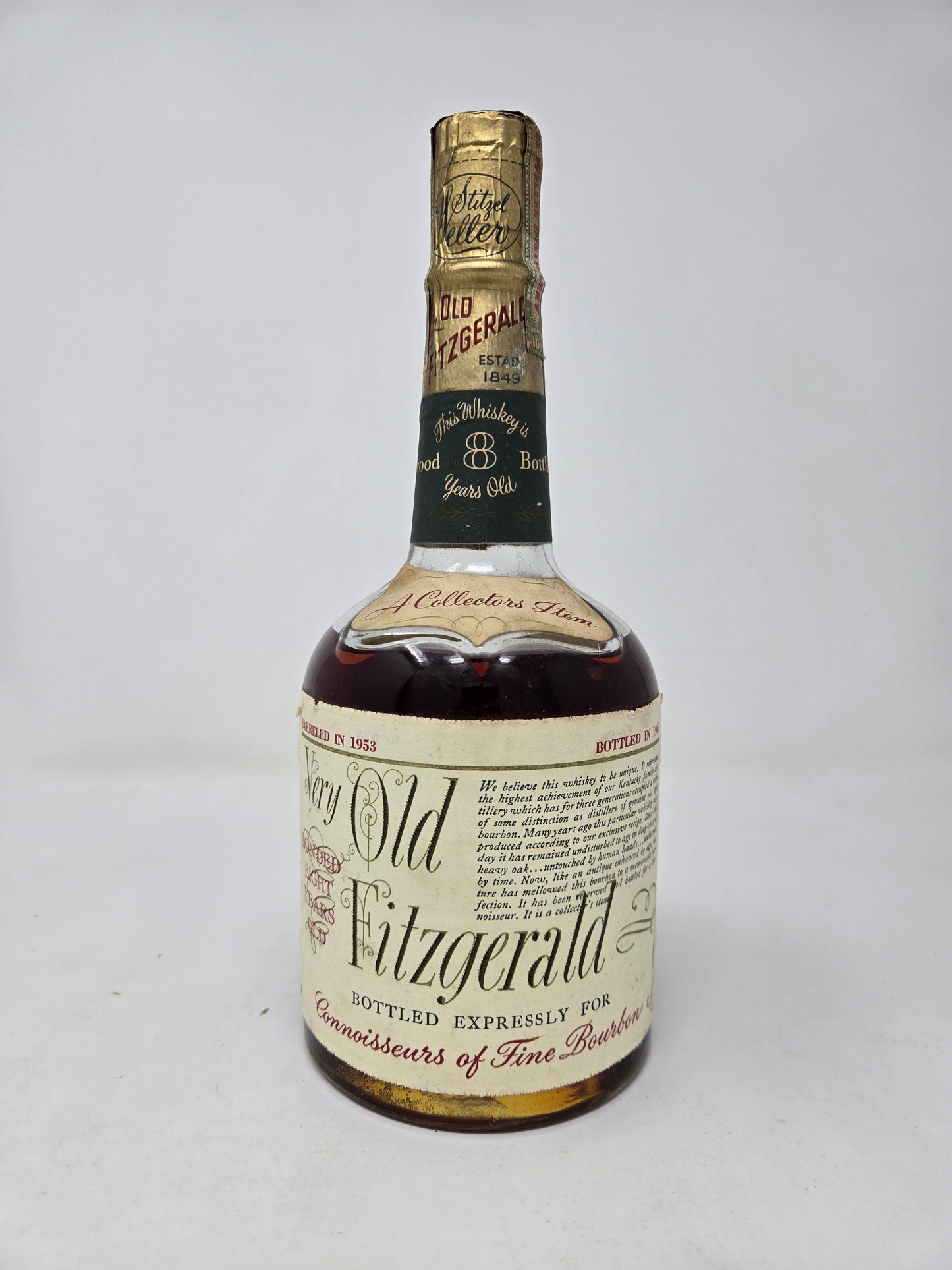 VERY OLD FITZGERALD Bottled In Bond 8 Yr Old Proof Stitzel Weller